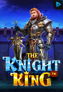 <p>The Knight King</p>