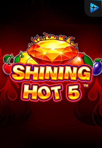 <p>Shining Hot 5</p>